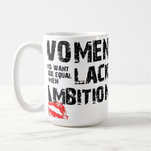Better Than Equal Funny Woman's Mug