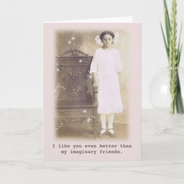 Better than my imaginary friends Vintage Photo Card (Front)