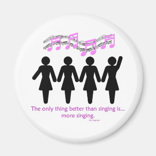 Better than singing magnet