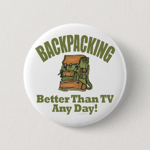 Better Than TV - Backpacking 6 Cm Round Badge