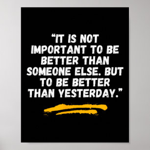 Better Than Yesterday - Kano Jigoro Quote - Judo - Poster