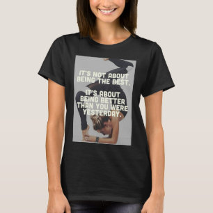 Better Than Yesterday - Women's Yoga Motivational T-Shirt