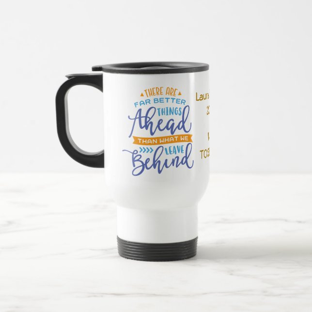 Better Things Ahead Personalised Travel Mug (Left)