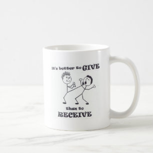 Better-to-Give.jpg Coffee Mug
