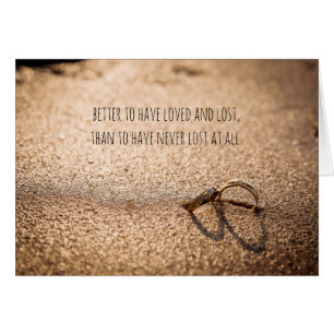 Better to have loved and lost divorce card