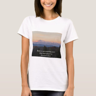 Better to see something once Tatras Travel Quote T-Shirt