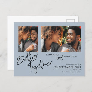 Better Together 2 Photo Dusty Blue Save The Date Announcement Postcard