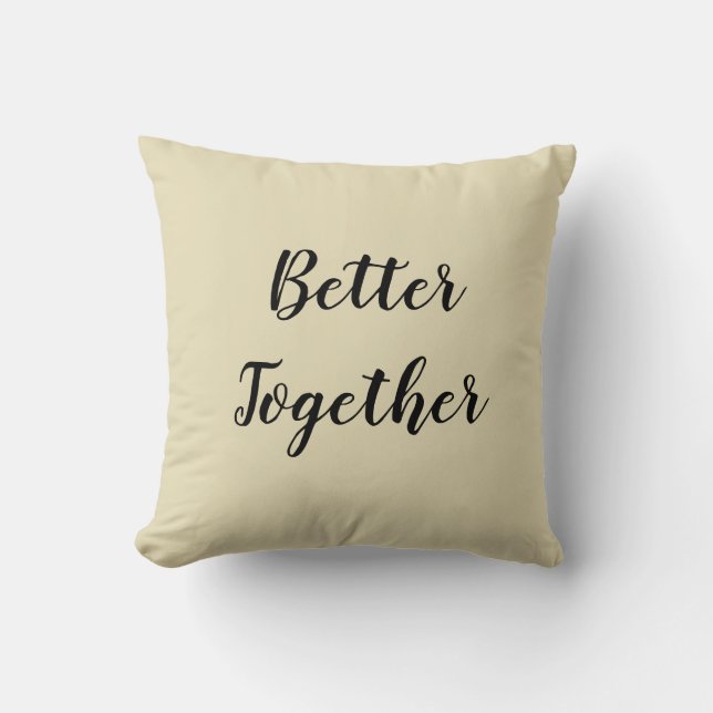Better Together Anniversary Pillow (Front)