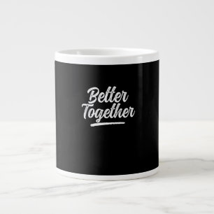 Better Together Best Friend Matching Modern Design Large Coffee Mug