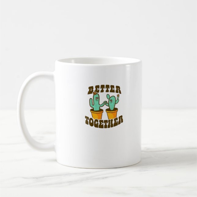 Better Together Cactuses Whimsical Style  Coffee Mug (Left)