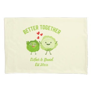 BETTER TOGETHER Cute Cabbage Valentine Couples Pillowcase