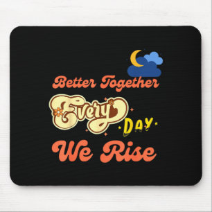 Better Together Funny Insrational Quote Colorful G Mouse Mat
