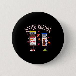 Better-together Haldol Ativan Icu Nurse Valentines 6 Cm Round Badge