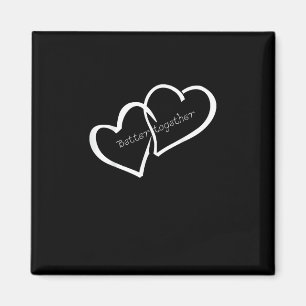 Better Together Long Distance Relationship Modern  Magnet