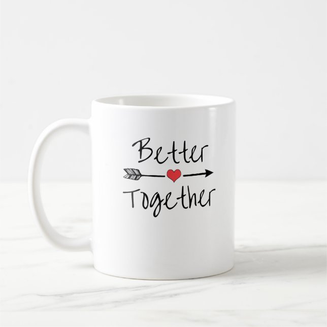 Better Together Modern Aesthetic  Coffee Mug (Left)