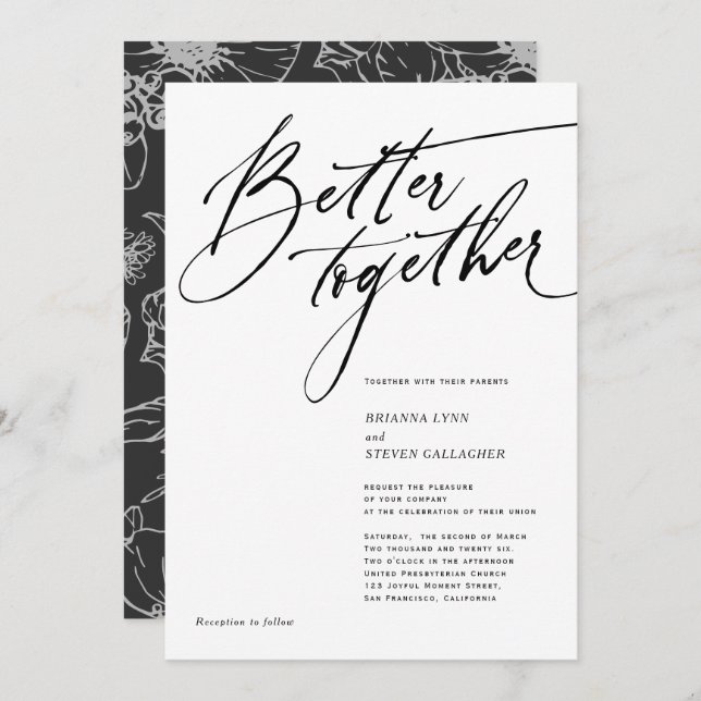 Better Together Modern Calligraphy black and white Invitation (Front/Back)
