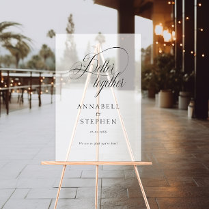 Better Together! Modern, Calligraphy, Wedding Acrylic Sign