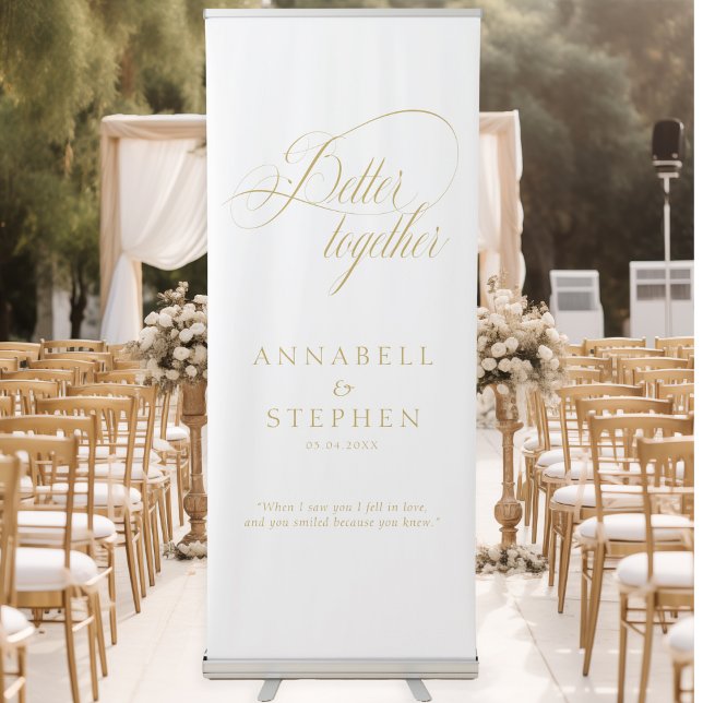 Better Together! Modern, Calligraphy, White  Retractable Banner (Better Together! Modern, Calligraphy, White, Retractable Banner with your Name & Date.)