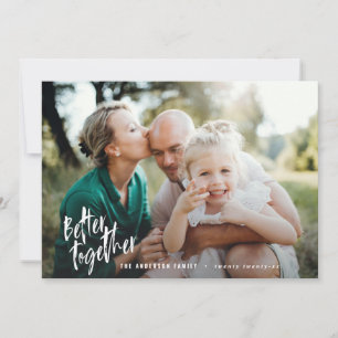 better together modern minimal script photo holiday card