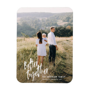 Better together modern minimal script photo magnet