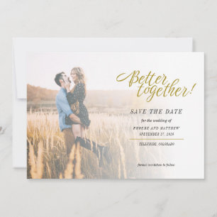 Better Together Modern Photo Wedding Save The Date