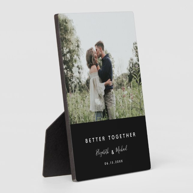 Better Together Photo Modern Elegant Simple Script Plaque (Side)