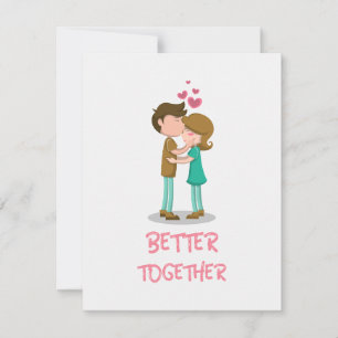 Better Together Romantic Card