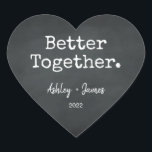 Better Together Script Names Wedding Chalkboard Heart Sticker<br><div class="desc">Pretty monogram heart sticker or envelope seal with the text 'Better Together.' your names and wedding date in elegant handwritten script calligraphy and stylish typography on a chalkboard background. Perfect for your Christmas and Valentine gifts, baby shower, bridal shower, wedding favours, small business mailing and festive packages, add some love...</div>