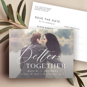 Better together script wedding photo save the date announcement postcard