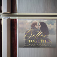 Better together script wedding photo save the date
