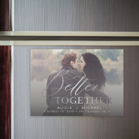Better together script wedding photo save the date