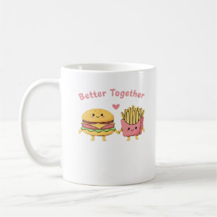 Better Together Valentine Cute Kawaii Burger Fries Coffee Mug