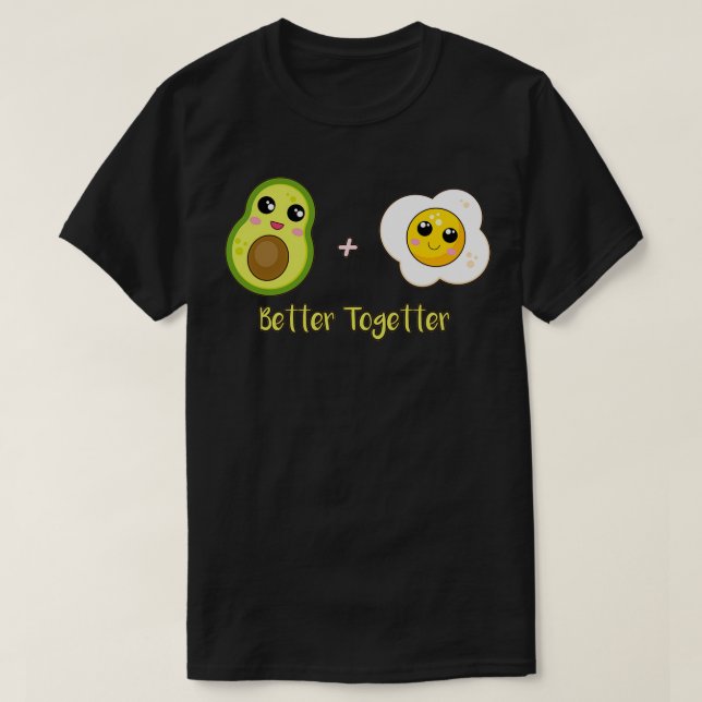 Better Togheder Cute Avocado Avocado Lover Shirt 7 (Design Front)
