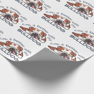 Better With my Bulldog Wrapping Paper