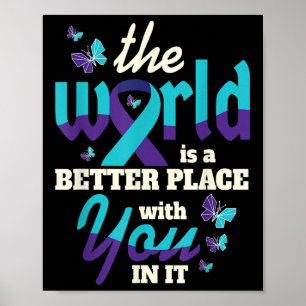 Better With You Suicide Awareness Mental Health  Poster