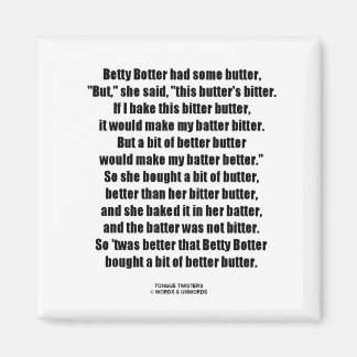 Betty Botter Bitter Butter Better (Tongue Twister) Magnet