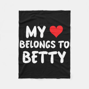 Betty - My Heart Belongs To Betty - Love Fleece Blanket