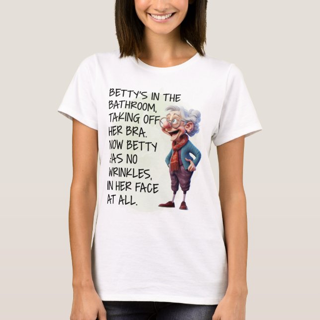 Betty’s In The Bathroom Womens  T-Shirt (Front)