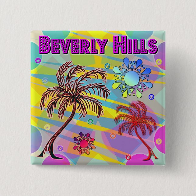 Beverly Hills Happy and Hope Button (Front)