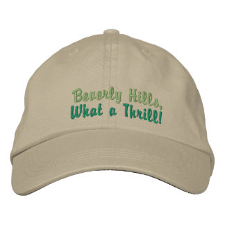 Beverly Hills, What a Thrill! Embroidered Hat