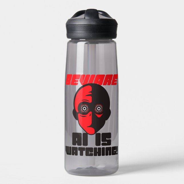 Beware AI Is Watching! Water Bottle (Front)