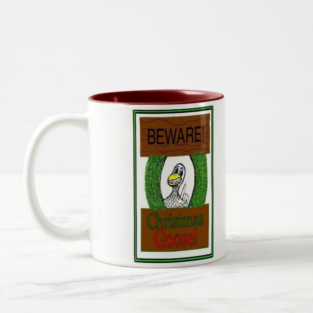 Beware! Christmas Goose! Funny Two-Tone Coffee Mug (Left)