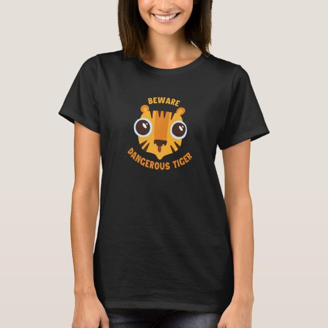 Beware Dangerous Tiger Predator Cat Wild Cat Siber T-Shirt (Front)