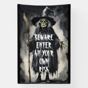 Beware enter at your own risk witch warning banner