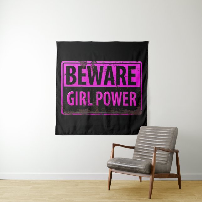 BEWARE Girl Power - Pink Black Metal Danger Sign Tapestry (In Situ)