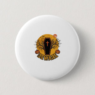 Beware Halloween Coffin Pumpkin Vintage Shirt Desi 6 Cm Round Badge