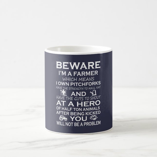 Beware I'm a Farmer Coffee Mug (Center)