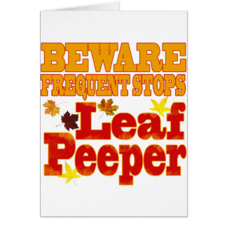 Beware Leaf Peeper