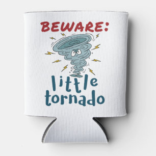Beware Little Tornado Cute  Can Cooler