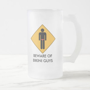 Beware of Bikini Guys Frosted Glass Beer Mug